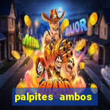 palpites ambos marcam hoje